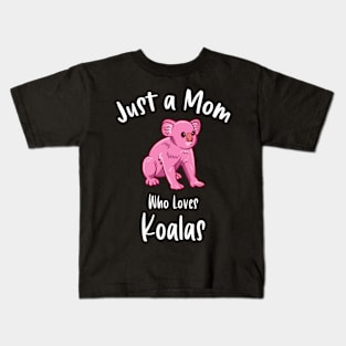 Pink Koala Bear Loved by Moms Cute Koala Bear Kids T-Shirt